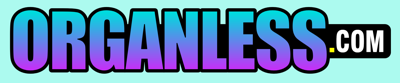 Organless